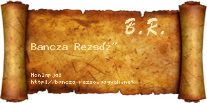 Bancza Rezső névjegykártya